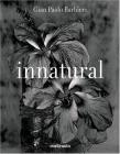 Innatural. Ediz. inglese
