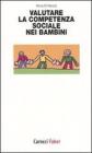 Valutare la competenza sociale nei bambini