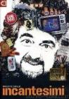 Incantesimi. Con DVD