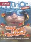 Focus junior risponde. Perch� i pesci non affogano?