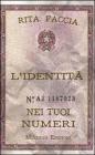 L' identit� nei tuoi numeri