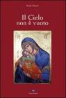 Il cielo non � vuoto