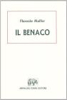 Il Benaco. Oro-idrografia ed ittiologia (rist. anast. 1927)