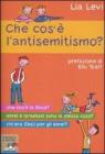 Che cos'� l'antisemitismo?