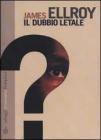 Il dubbio letale Il dubbio letale