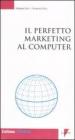 Il perfetto marketing al computer