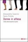 Donne in attesa. L'Italia delle disparit� di genere