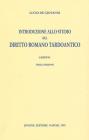 Introduzione allo studio del diritto romano tardoantico.