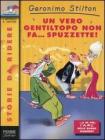 Un vero gentiltopo non fa... spuzzette!