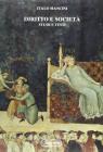 Diritto e societ�. Studi e testi