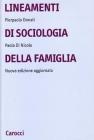 Lineamenti di sociologia della famiglia. Un approccio relazionale all'indagine sociologica
