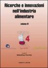 Ricerche e innovazioni nell'industria alimentare. Atti del 4� Congresso italiano di scienza e tecnologia degli alimenti