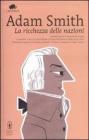 La ricchezza delle nazioni La ricchezza delle nazioni