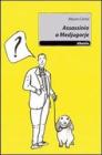 Assassinio a Medjugorje