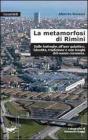 La metamorfosi di Rimini. Dalle botteghe all'iper galattico. Identit�, tradizioni e non luoghi del nuovo consumo