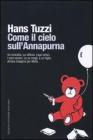 Come il cielo sull'Annapurna Come il cielo sull'Annapurna