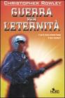 Guerra per l'eternit�