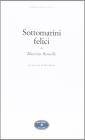 Sottomarini felici