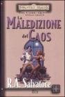 La maledizione del caos. The Cleric Quintet. Forgotten Realms vol.5