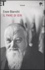 Il pane di ieri Il pane di ieri