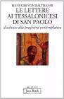 Le lettere ai Tessalonicesi di San Paolo. Dischiuse alla preghiera contemplativa