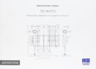Techn�tes. Elaborazioni didattiche sul progetto esecutivo