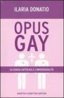 Opus Gay. La chiesa cattolica e lomosessualit�. E-book