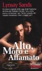 Alto, moro e affamato