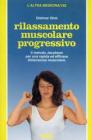 Rilassamento muscolare progressivo