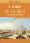 A Milan se dis insc�