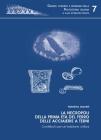 La necropoli della prima et� del ferro delle acciaierie di Terni