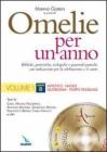 Omelie per un anno. Bibliche, teologiche e pastorali-pratiche con indicazioni per la celebrazione e il canto. Anno �B� vol.1