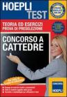 Concorso a cattedre. Teoria ed esercizi. Prova di preselezione Concorso a cattedre. Teoria ed esercizi. Prova di preselezione