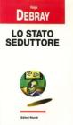 Lo stato seduttore