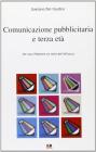 Comunicazione pubblicitaria e terza et�