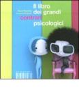 Il libro dei grandi contrari psicologici