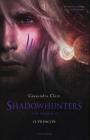 Shadowhunters. Le origini. Il principe