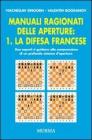 Manuali ragionati delle aperture vol.1