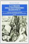 La chiave dell'esoterismo massonico