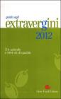 Guida agli extravergini 2012