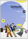 Contacto. Curso de español para italianos. Modulo C-D. Con CD audio. Per le Scuole superiori Contacto. Curso de español para italianos. Modulo C-D. Con CD audio. Per le Scuole superiori