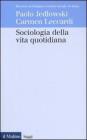 Sociologia della vita quotidiana