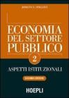 Economia del settore pubblico vol.2 Economia del settore pubblico vol.2