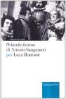 �Orlando Furioso� di Ariosto-Sanguineti per Luca Ronconi