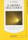Il mistero delle comete-Le missioni spaziali verso la cometa di Halley