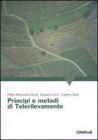 Principi e metodi di telerilevamento Principi e metodi di telerilevamento