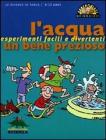 L' acqua, un bene prezioso