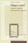 Filippo Latino. Calzolaio e schermitore prima di farsi frate cappuccino