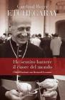 Ho sentito battere il cuore del mondo. Conversazioni con Bernard Lecomte