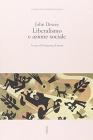 Liberalismo e azione sociale